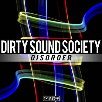 Disorder by Dirty Sound Society