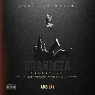 GRANDEZA by Ambi Jay