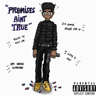 Promises aint true by SALT2RARE