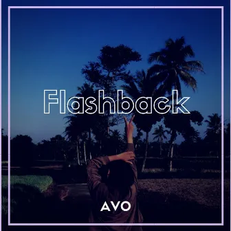 Flashback by Avo