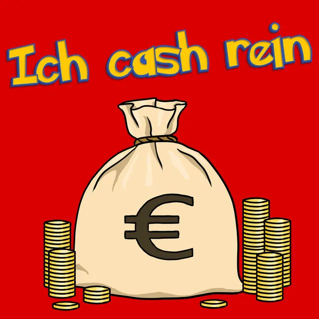 Ich Cash Rein