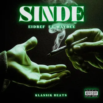 SINDE by Eidref