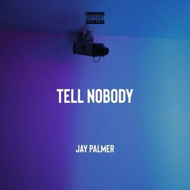 Tell Nobody