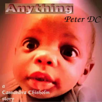 Anything by Peter DC