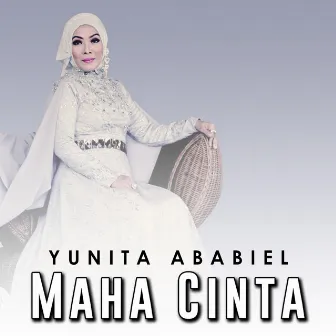 Maha Cinta by Yunita Ababiel