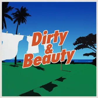 Dirty and Beauty by Jay Walker