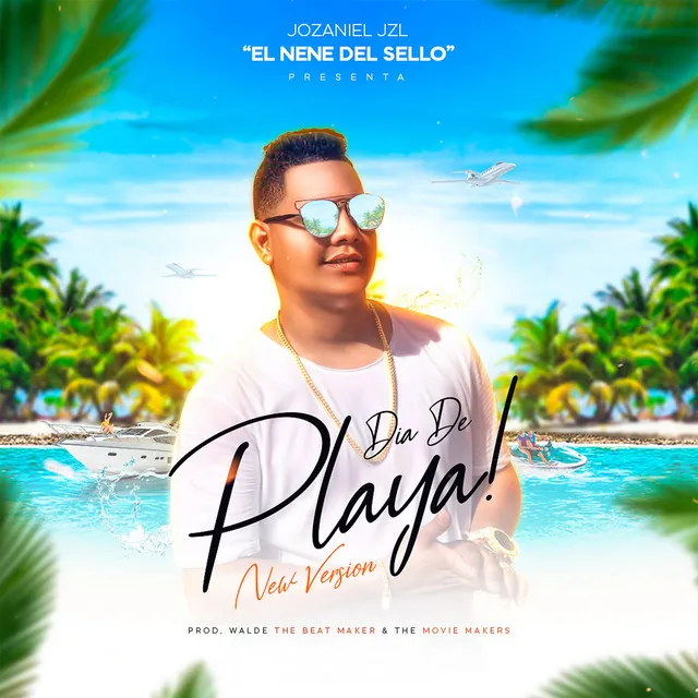 Dia De Playa - New Version