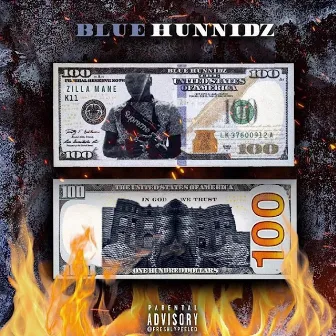 Blue Hunnidz by Zilla Mane