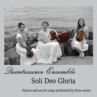 Soli Deo Gloria by Quintessence Ensemble