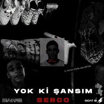 YOK Kİ ŞANSIM by Serco