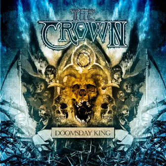 Doomsday King by The Crown