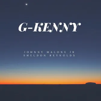 G-Kenny by Sheldon Reynolds