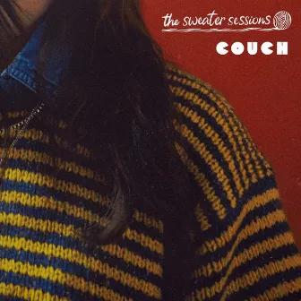 The Sweater Sessions by Couch