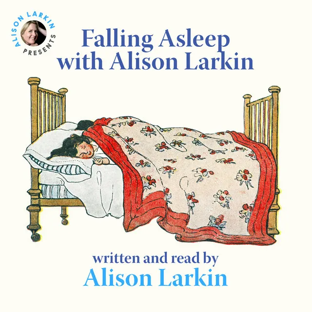 Falling Asleep with Alison Larkin (Unabridged)