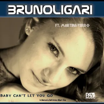 Baby can't let you go (In memoria dell'Amico Albert One) by Bruno Ligari