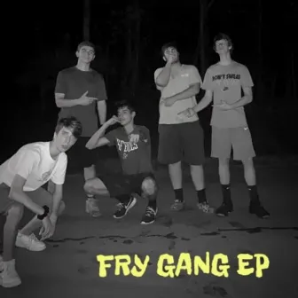 Fry Gang EP by FRE$H FRY