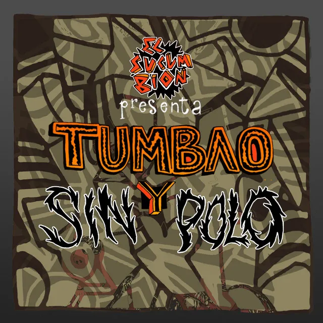 Tumbao Y Sin Polo