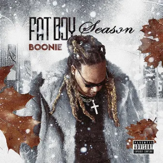 Fat Boy Season by Boonie