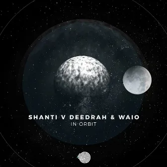 In Orbit by Shanti V Deedrah