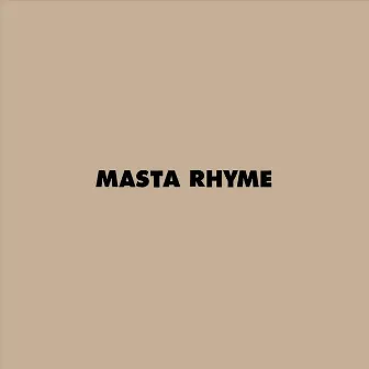 MASTA・RHYME by MastaMic