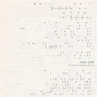 Nueve Punto Ochenta Siete Seis by Isaac Soto