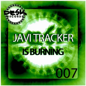 Is Burning by Javi Tracker