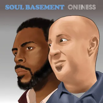 Oneness by Soul Basement