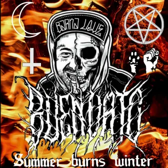 Summer burns winter by Buen Vato