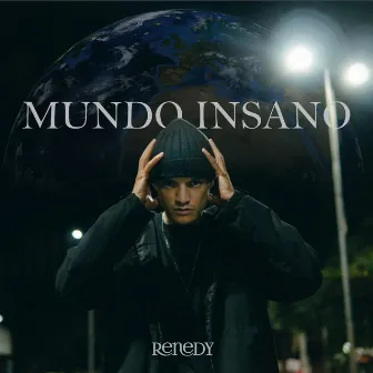 Mundo Insano by Renedy