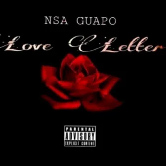 Love Letter by Nsa Guapo