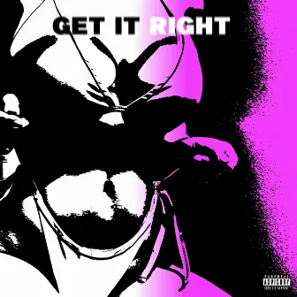 Get It Right by TOPFLOOR