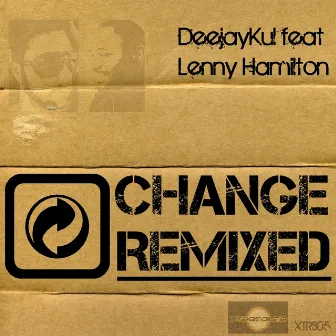 Change (remixed) by Deejaykul