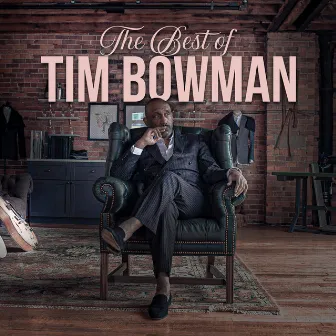 The Best of Tim Bowman by Tim Bowman