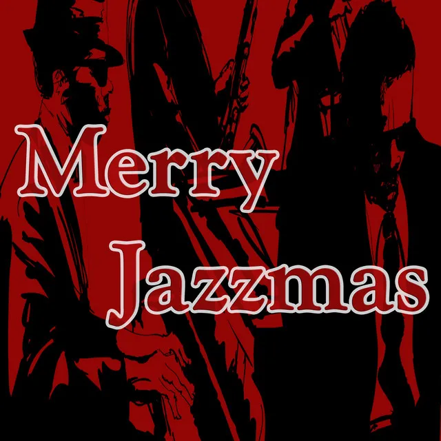 Merry Jazzmas