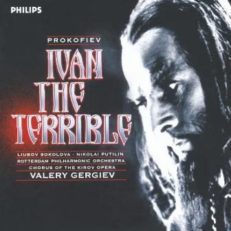 Prokofiev: Ivan the Terrible by Nikolai Putilin