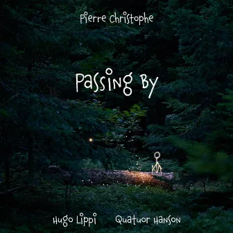 Passing By by Pierre Christophe