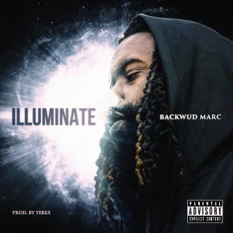 Illuminate by Backwud Marc