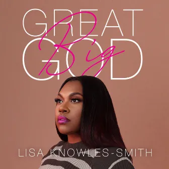 Great Big God by Lisa Knowles-Smith