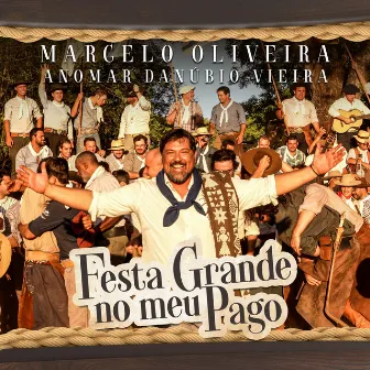 Festa Grande no Meu Pago by Anomar Danúbio Vieira