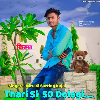 Thari Si 50 Dolagi by 