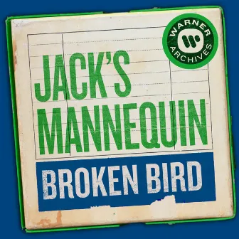 Broken Bird by Jack's Mannequin