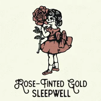 Rose-Tinted Gold by Sleepwell