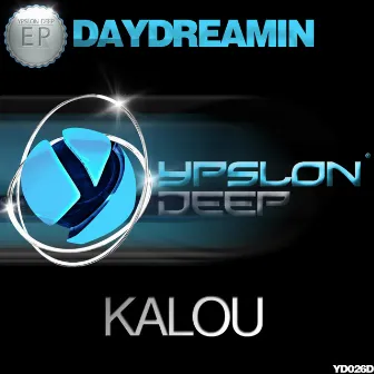 Daydreamin EP by Kalou