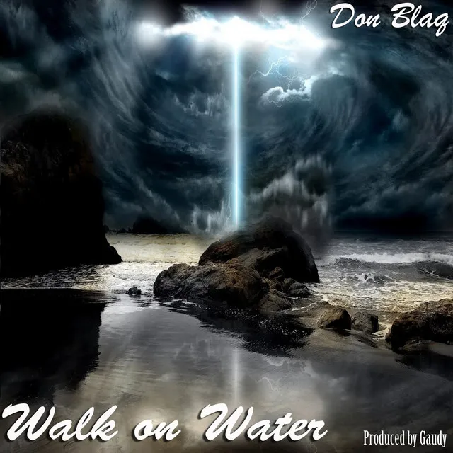 Walk on Water (feat. Dj Doo Wop)