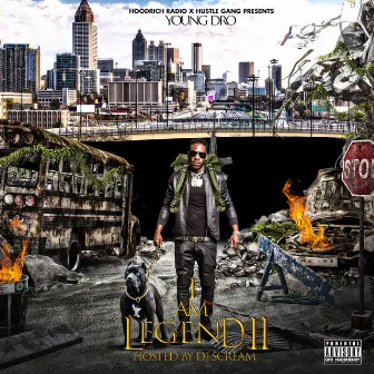 I Am Legend 2 Mixtape (Hosted By DJ Scream) by DJ Scream