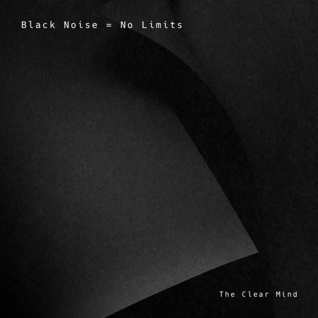 Black Noise = No Limits