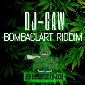 Bombaclart Riddem by GAW