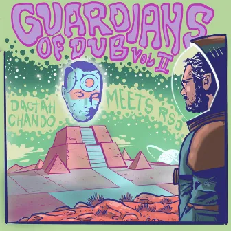 Guardians of Dub, Vol.II by Rob Smith aka RSD