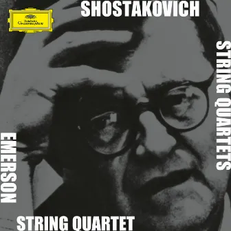 Shostakovich: The String Quartets by Emerson String Quartet