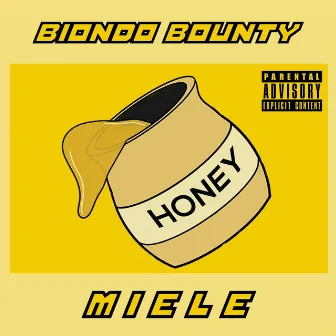 Miele by Biondo Bounty